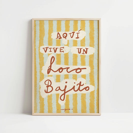 Ilustración "Aquí vive un loco bajito" SIN MARCO