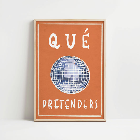 Ilustración "Que Pretenders" - SIN MARCO